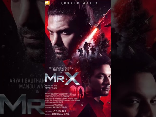 Mr. X (Tamil) Teaser | Arya | Gautham Karthik | Sarath Kumar | Manju Warrier | Manu Anand | Dhibu