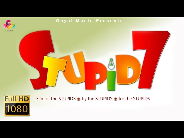 Latest Punjabi Movie 2018 | Stupid 7 | Goyal Music | New Punjabi Movie 2018