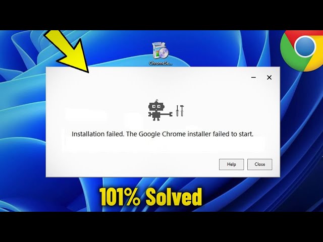 Google Chrome installer failed to start in Windows 11 /10/8/7 - How To Fix Error Installation Fail ✅