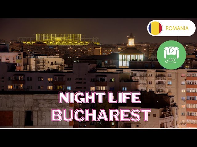 Vida nocturna de Bucarest en Realidad Virtual Parte 2