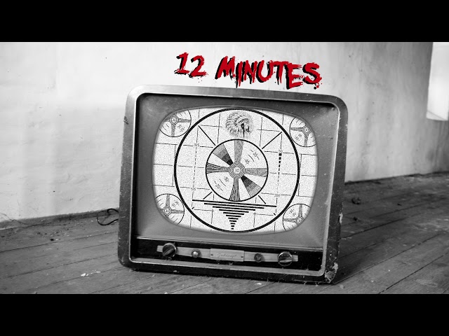 "12 Minutes" by RoboKy - CreepyPasta