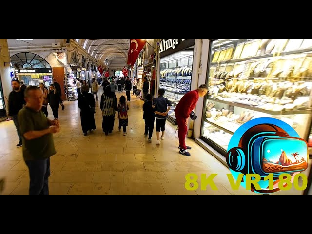 TURKISH Gold and Rolexes GRAND BAZAAR just make sure you buy the real deal 8K 4K VR180 3D Travel