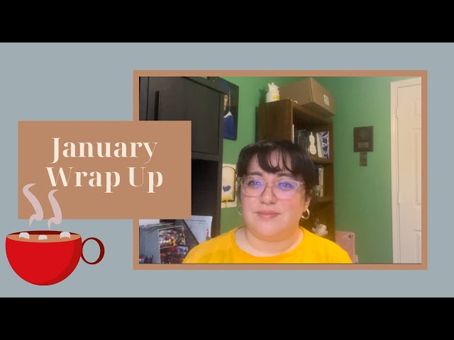 January Wrap Up 2025