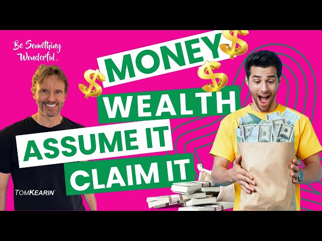 Wealth is Claimed, Not Earned (Powerful Manifesting Secret)