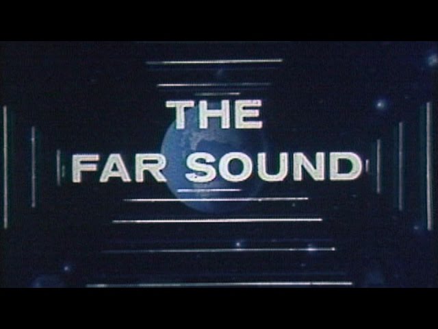 AT&T Archives: The Far Sound, a History of Long and Longer Distance Communications, from 1961