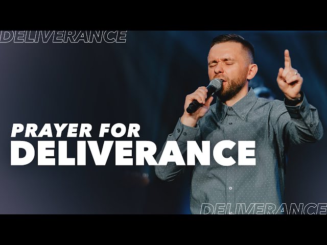 Prayer for Deliverance