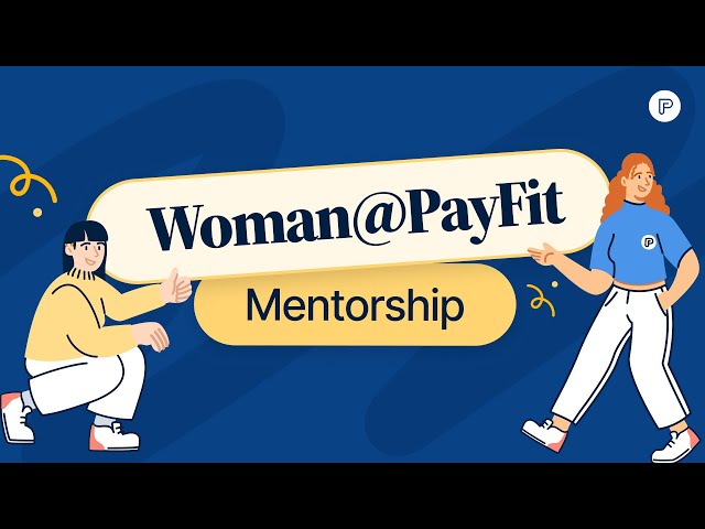 Women at PayFit | Mentorship Program