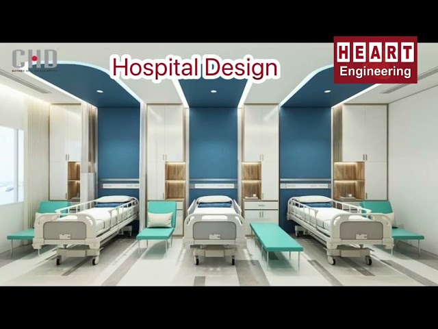 Heart engineering || Hospital Design