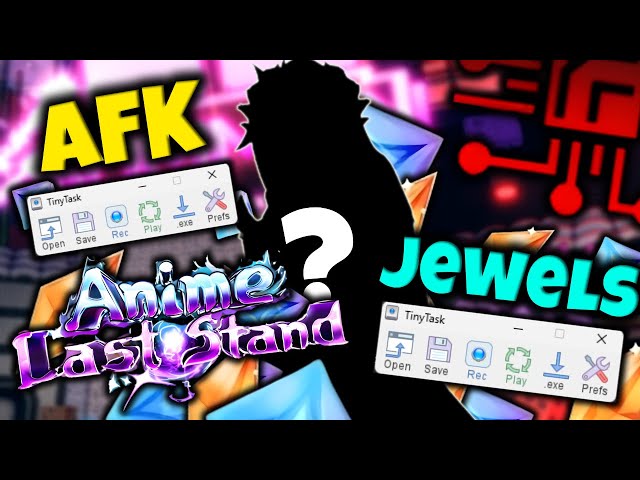 Easiest AFK Methods to Farm JEWELS in Anime Last Stand!