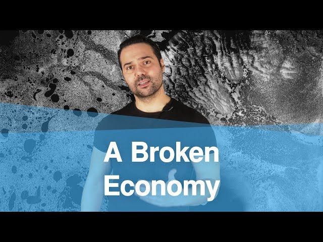 A Broken Economy