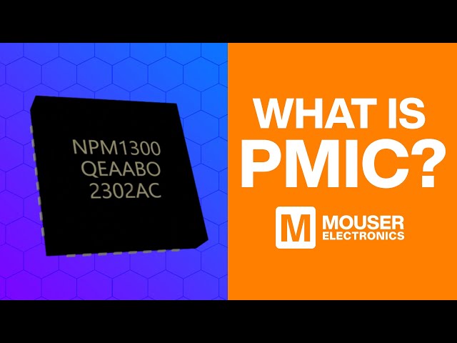 What is PMIC? | Mouser Electronics |  Nordic Semiconductor