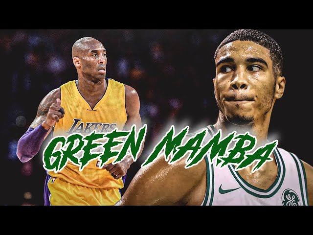 Jayson Tatum ft. Kobe | "Green Mamba"