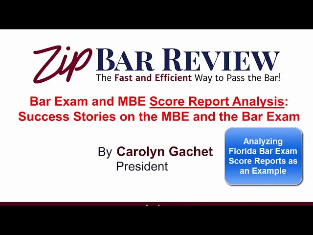 MBE and Score Report Analysis of Florida Bar Exam Score Reports and Testimonials