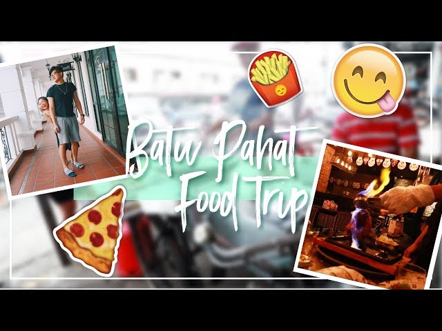 Batu Pahat Food Trip - PART I