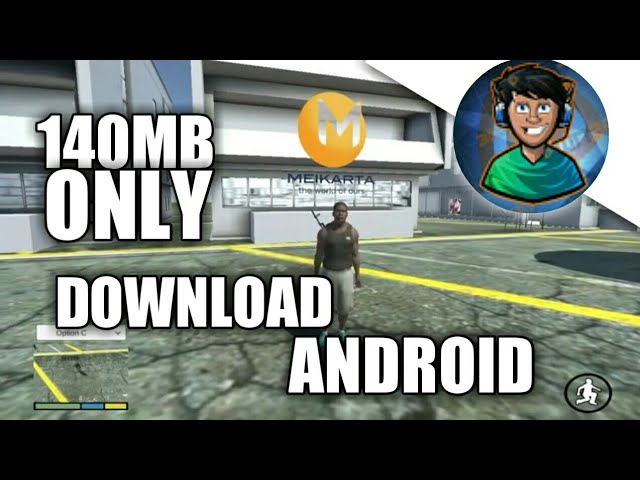 GTA 5 ANDROID NEW CLONE 140MB ONLY DOWNLOAD NOW!