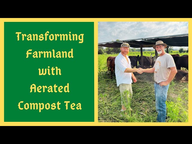 Healing Depleted Farmland with Large Scale Aerated Compost Tea