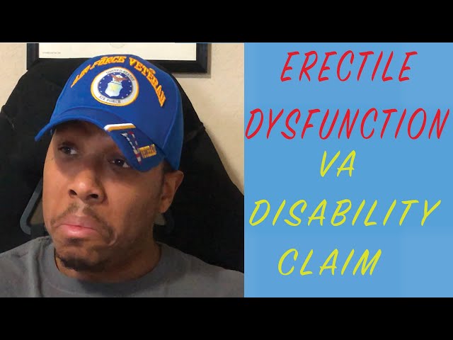 Erectile Dysfunction VA Disability Claim