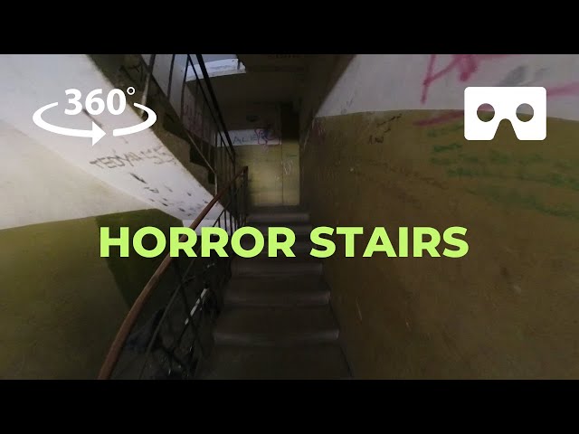 VR 360 Video: Horror Stairs