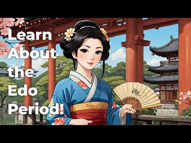 EDO PERIOD Explained in 5 Minutes!