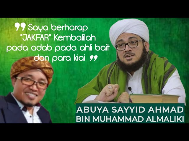 Kiai Jakfar Batu Ampar Madura ditegur Sayyid Ahmad bin Muhammad al-Maliki