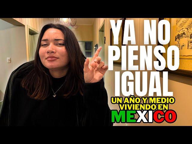 México 🇲🇽 ha cambiado mi forma de pensar 🤔 siendo cubana 🇨🇺 (parte 2)