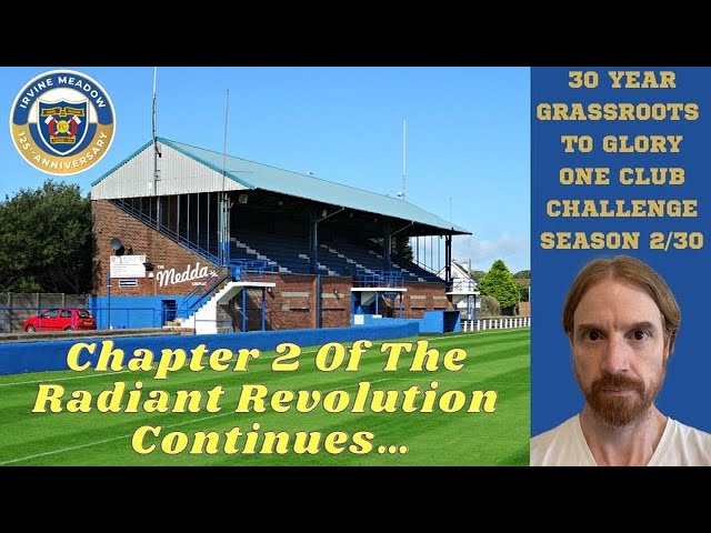 Grassroots To Glory FM22 | IRVINE MEADOW XI | Part 2 | FOOTBALL MANAGER Mobile 2022