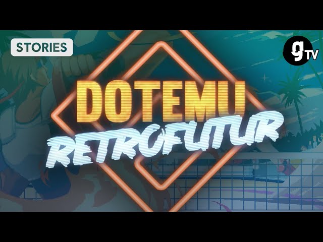 Dotemu : Retrofutur - STORIES - gTV