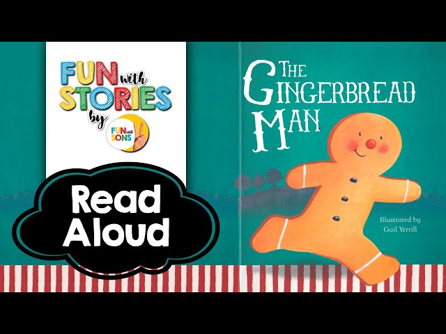 READ ALOUD BOOKS | The Gingerbread Man | Fun With Stories by Fun With Sons