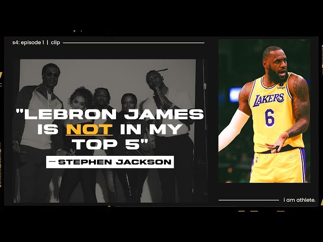 Stephen Jackson: Lebron James Is Not In My Top 5 | I AM ATHLETE CLIP