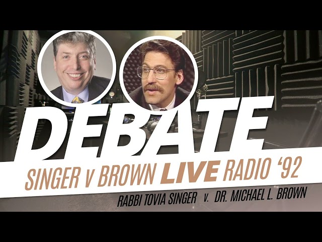 Dr. Brown Debates Rabbi Singer