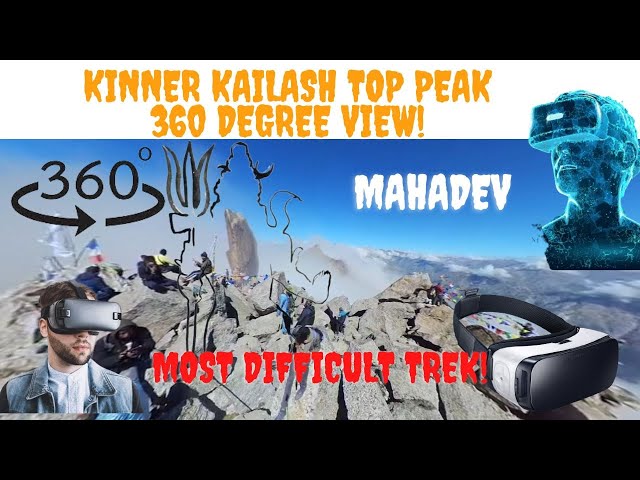 KINNAUR KAILASH  360° Top View of Peak !!!! 21330 ft tall  Shivling!! #किन्नर_कैलाश  #kinnaurkailash