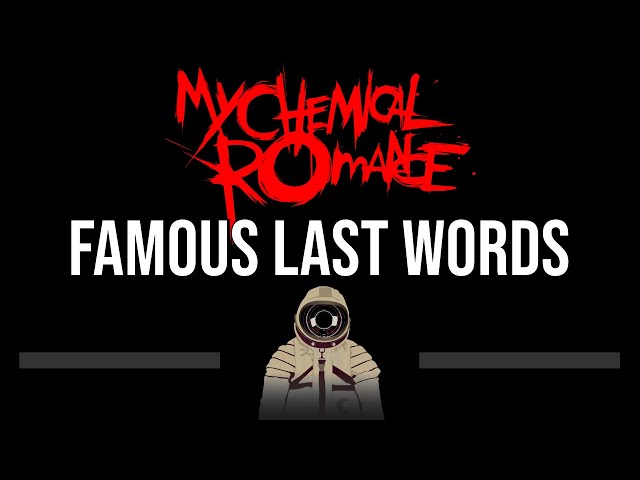 My Chemical Romance • Famous Last Words (CC) (Upgraded Video) 🎤 [Karaoke] [Instrumental]