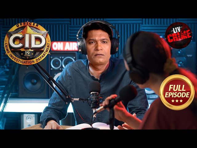 Radio Station की Mystery को Abhijeet कैसे करेगा Unveil? |CID |सी.आई.डी. | Latest Episode |1 Feb 2025