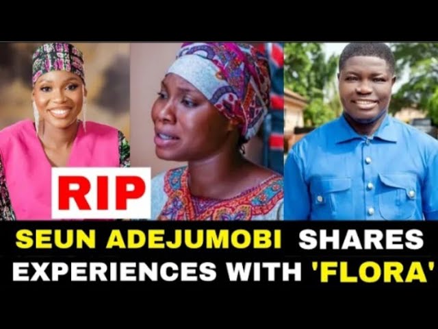 Seun Adejumobi mourns Abattoir Series 'Flora', shares experience