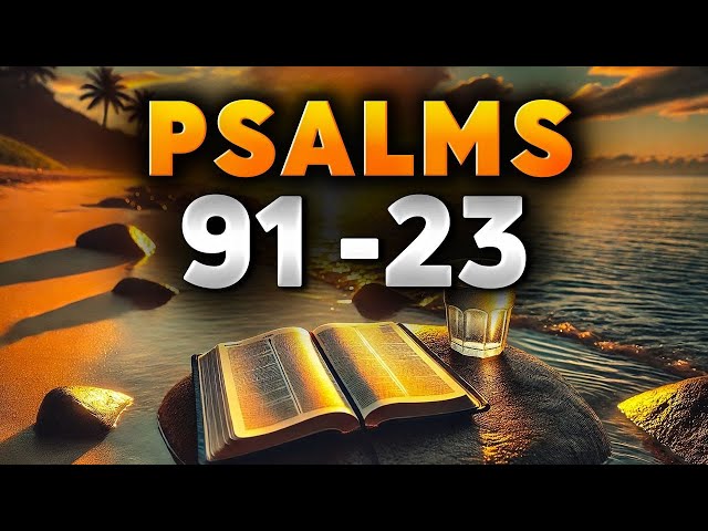 Most Powerful Prayers in the Bible With Teachings | Psalm 91, Psalm 23