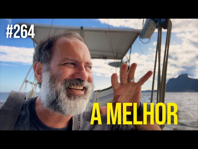 The Secret That Makes Rio the Most Incredible City to Arrive by Sailboat | #SAL #265