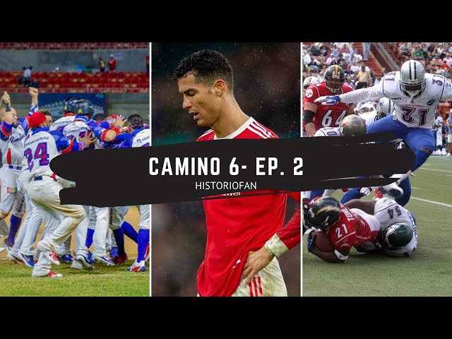 Camino 6 | Ep. 2 Cristiano Ronaldo y Messi ELIMINADOS