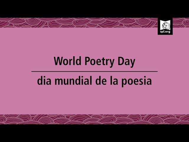 Poetry for Life: Celebrate World Poetry Day