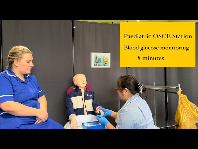 PAEDIATRIC OSCE STATION: Blood glucose monitoring