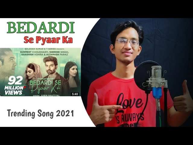 Bedardi Se Pyaar Ka | Jubin Nautiyal | Meet B,Manoj M | Gurmeet C,Sherine S | @jubinnautiyal