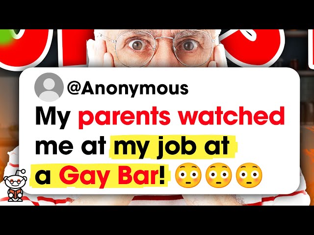 MY PARENTS CAUGHT ME WORKING AT A GAY BAR! r/TIFU  - Reddit Stories