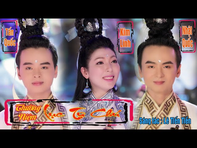 THƯỜNG NIỆM LỤC TỰ CHÚ [Official 4K Video] Kim Linh & Nhật Quốc - Tấn Quốc | Sáng tác: Lê Tiến Tiền