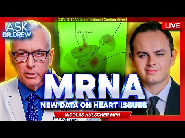 New Data: Cardiac Arrest In Healthy Young People After mRNA w/ Nicolas Hulscher – Ask Dr. Drew