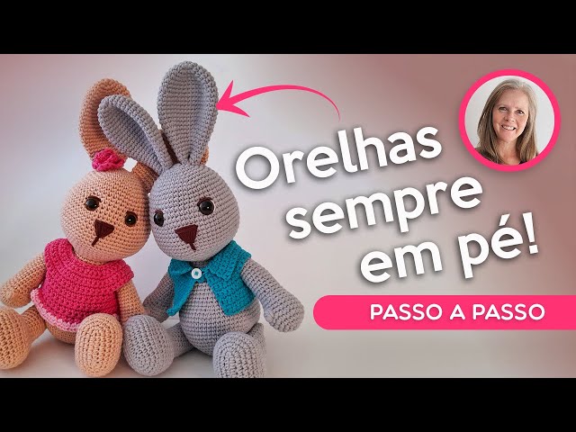 🐰Casal de coelhos - Como deixar a orelha sempre firme - Amigurumi passo a passo