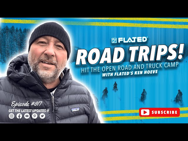 FLATED ROADTRIPS! 017 | Thunder Mountain Lodge for a Level 1 Motorized Avalanche Class