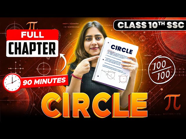 CIRCLE ONE SHOT IN 90 MINUTES🔥| CLASS 10TH SSC GEOMETRY | MAHARSHTRA STATE BOARD🌟| BOARD EXAM 🚀