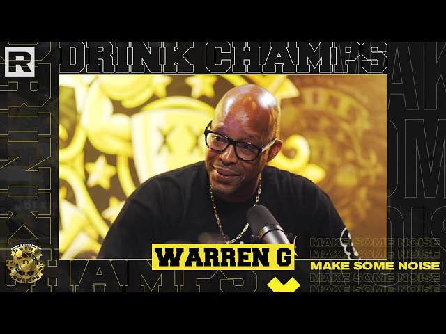 Warren G On Beef W/ Suge Knight, Michael Jackson, Making The Chronic, Tupac & More | Drink Champs