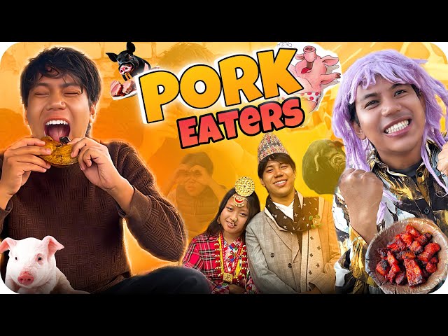 Pork Eaters | Jerry Limbu