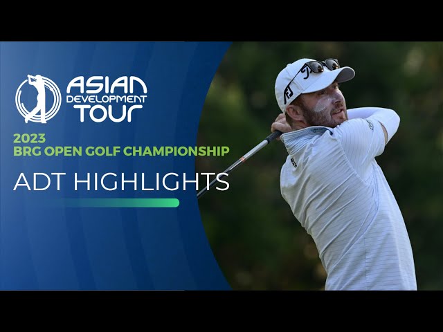 Asian Development Tour | BRG Open Golf Championship | 2023 Highlights