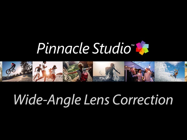 Pinnacle Studio Wide Angle Lens Correction